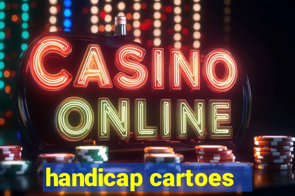 handicap cartoes - 0.5